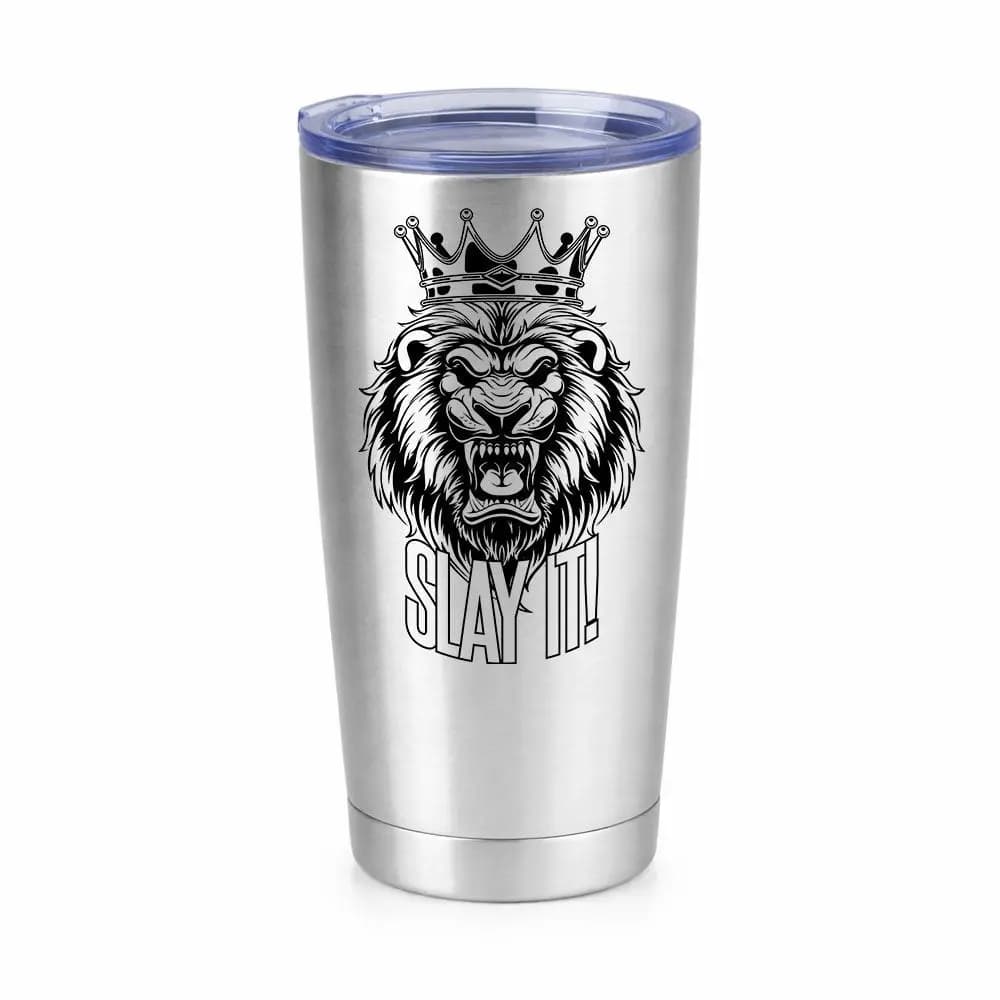 Slay It 20oz Insulated Vacuum Sealed Tumbler