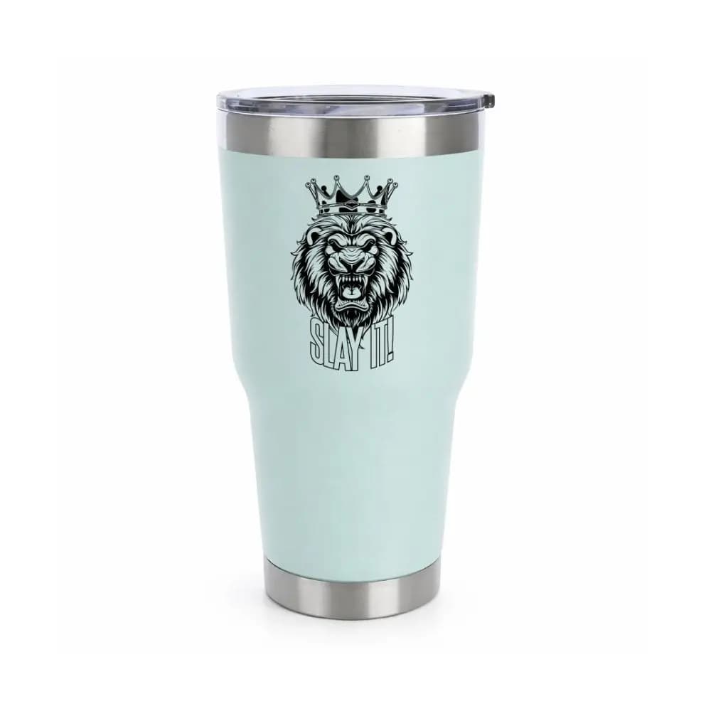 Slay It 30oz Insulated Vacuum Sealed Tumbler