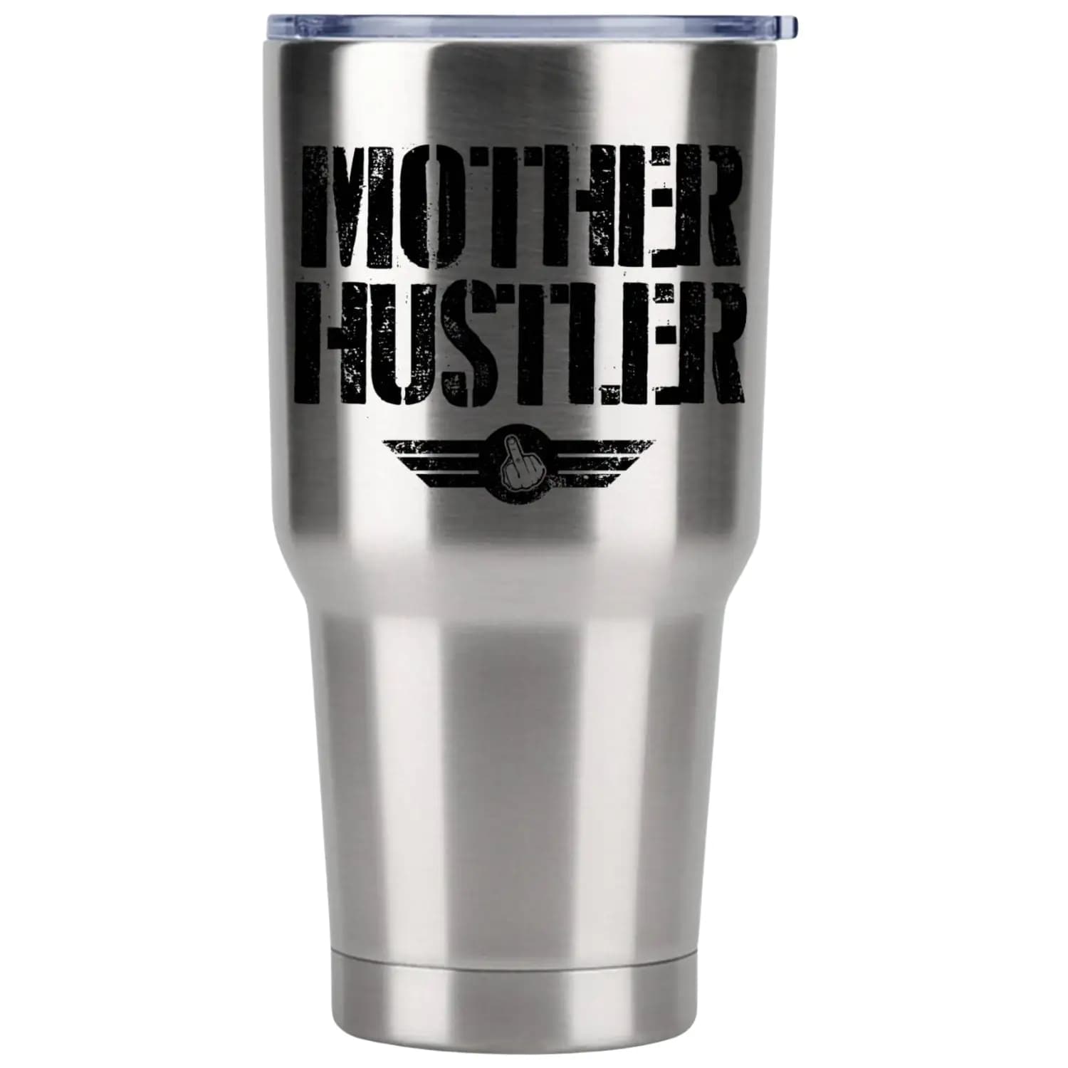 Mother Hustler 30oz Insulated Vacuum Sealed Tumbler